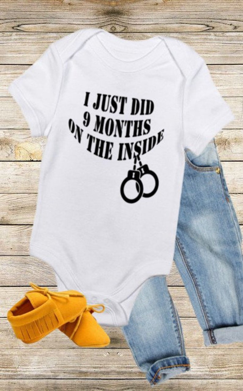I Just Did 9 Months Onesie
