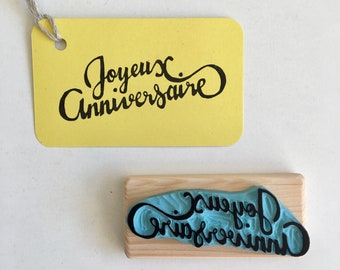 Joyeux anniversaire rubber stamp, lettering, hand carved, wood mounted
