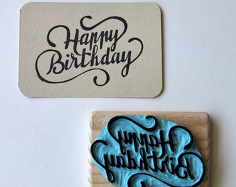 Happy Birthday rubber stamp, lettering, hand carved, wood mounted