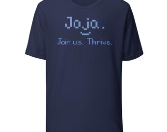 Joja Join Us. Thrive. Unisex t-shirt