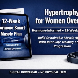 Hipertrofia para mujeres mayores de 35 años (PDF imprimible): Plan de musculación con hormonas inteligentes, entrenamiento de 12 semanas y guía nutricional (descarga digital)