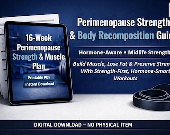Perimenopause Strength & Body Recomposition Guide - Printable PDF Midlife Muscle Plan, Digital Download