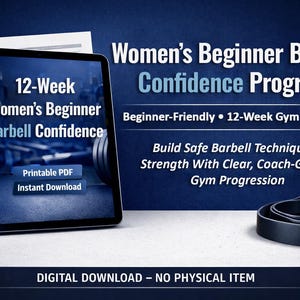 Programma per principianti di fiducia con bilanciere per donne - Guida alla forza in formato PDF stampabile, download digitale di 12 settimane per sviluppare le abilità in palestra