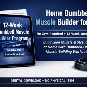 男性用家庭用ダンベルマッスルビルダー - 12週間の印刷可能なPDFデジタルダウンロード、ジム不要