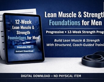 Lean Muskel & Stärke Foundations for Men - 12-Wochen-Progessionsprogram, digitaler Download