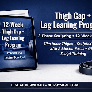 Thigh Gap + Leg Leaning-program Utskrivbar PDF — Glutes + Inner Thigh Slim & Sculpt (12 veckors digital nedladdning)