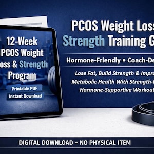 PCOS Weight Loss & Strength Training Guide - Printable PDF Digital Download, Hormone-Friendly Program