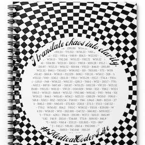 May include: Spiral notebook with a black and white checkered pattern. The cover features the text "I translate chaos into clarity" in a circular design, along with numerical data and the hashtag #MedicalCoderLife.