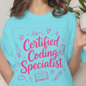 Camiseta de Especialista en Codificación Certificado, Camiseta de Especialista en Codificación Médica, Regalo para Codificadores Médicos, Camiseta para Profesionales de la Salud, Compañero de Hospital que Codifica