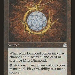 May include: A Mox Diamond trading card featuring a large, faceted diamond set within a gold, thorn-like circular frame. The card has a dark brown background, a white text box with game rules, and the title Mox Diamond at the top right.