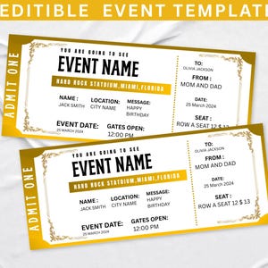 Può includere: Due biglietti per eventi con dettagli oro e bianchi. I biglietti riportano "EVENT NAME" e includono dettagli come la data, l'ora e il luogo dell'evento. Il testo "ADMIT ONE" è sul lato sinistro di ogni biglietto.