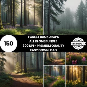 Pode incluir: Uma coleção de imagens de fundo de floresta com árvores altas, luz solar e caminhos. As imagens incluem o texto "FOREST BACKDROPS ALL IN ONE BUNDLE 300 DPI - PREMIUM QUALITY EASY DOWNLOAD" e o número "150".