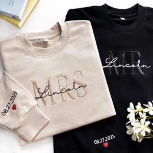 Custom Mrs. Embroidered Sweatshirt, Date On Sleeve, Hubby Wifey, Gift For Bride, Future Mrs. and Mr. Hoodie, Engagement Gift, Bride To Be