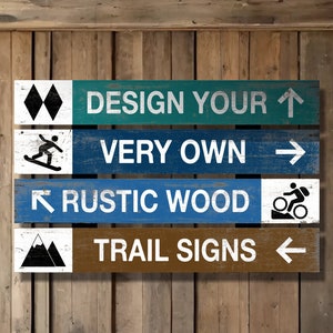 Customize these wood ski trail signs, rustic and woodsy trail markers with a distressed vintage feel perfect for a mountain cabin or Airbnb