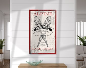 Alpine Snowshoe Club Rustic Wood Sign, Custom Vintage Style Sign, Distressed Cabin, Lodge and Airbnb Decor