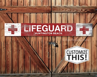 Personalized Lifeguard Wood Sign -Rustic Weathered Beach and Nautical Decor