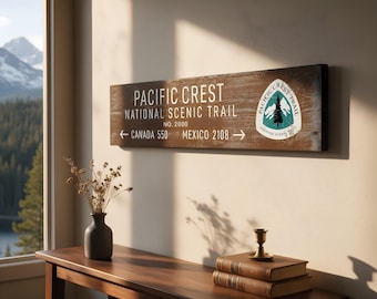 Custom Pacific Crest Trail Sign, Rustic and Woodsy Cabin Decor