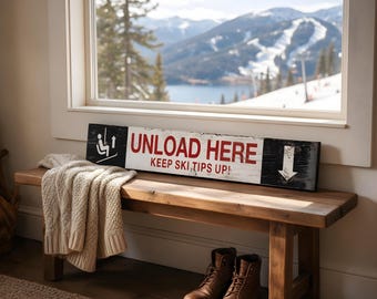Custom Unload Here Trail Sign - Rustic Wood Decor for Ski Lodge and Mountain Cabin