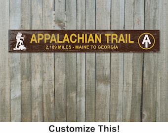 Personalized Appalachian Trail Sign, Rustic and Woodsy Hiker Decor