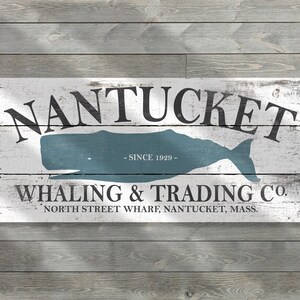 Custom Wood Sign, Nantucket Whaling & Trading, Rustic Beach Decor ...