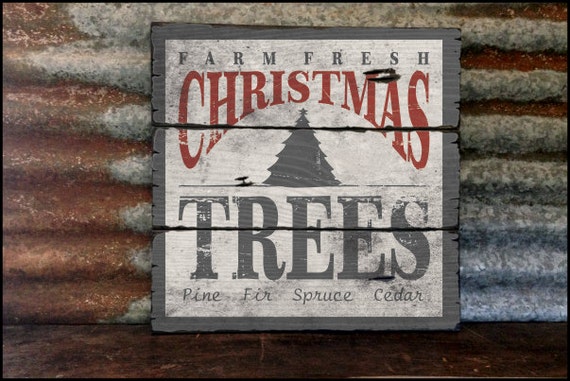 Farm Fresh Christmas Trees Handcrafted Rustic Wood Sign | Etsy
