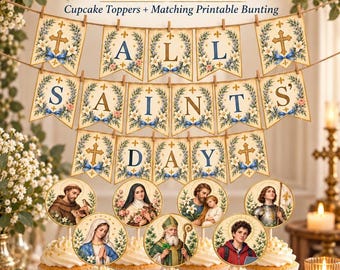 All Saints Day Party Decor Bundle, 24 Cupcake Toppers, Printable Bunting Banner, Vintage Watercolor Catholic Saints Decorations
