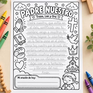 Puede incluir: Una página para colorear en blanco y negro titulada Padre Nuestro que presenta la oración del Padre Nuestro en español con líneas de texto para calcar. El borde incluye ilustraciones de manos en oración, una cruz, una paloma y una iglesia.