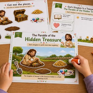 May include: A set of three educational activity sheets titled The Parable of the Hidden Treasure, featuring illustrations of a person digging for gold and jewels, with cut-out elements, writing prompts, and religious text from Matthew 13:44.
