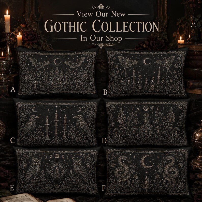 May include: Six rectangular black throw pillows labeled A through F, each featuring intricate gold-toned illustrations of bats, moths, ravens, owls, snakes, candles, and botanical elements. The text View Our New GOTHIC COLLECTION In Our Shop is visible.