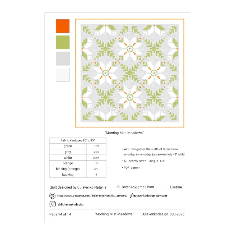 May include: A quilt pattern titled "Morning Mist Meadows" with a repeating geometric design in white, green, and orange on a gray background. The pattern includes fabric yardage information and design details. The quilt measures 85" x 85".
