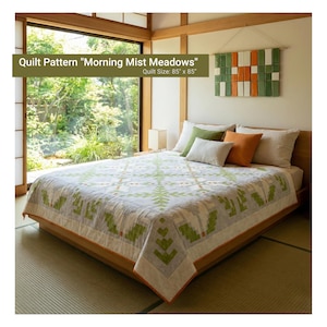 May include: A bed is covered with a quilt featuring a green and white pattern, with the text "Quilt Pattern 'Morning Mist Meadows' Quilt Size: 85" x 85"" in the image. The bed is made up with several pillows in shades of green, orange, and white.
