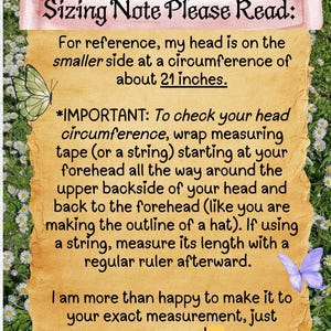 May include: A tan parchment-style informational sign with black text reading Sizing Note Please Read: For reference, my head is on the smaller side at a circumference of about 21 inches. It includes instructions for measuring head circumference.