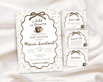 May include: A baby shower invitation set featuring a brown coffee-themed pattern with a central scalloped frame, a bow, and the text 'a baby is brewing', 'Monica Sandoval', 'September 14', and 'at 2 PM', accompanied by matching raffle and thank you cards.