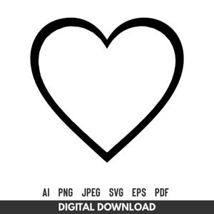 May include: A black outline of a heart shape on a white background. The heart is a simple, bold design. Below the heart are file type abbreviations: AI, PNG, JPEG, SVG, EPS, and PDF. The text "DIGITAL DOWNLOAD" is at the bottom.