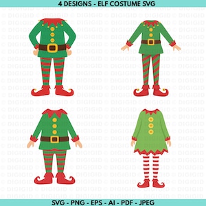 May include: Four elf costume designs in green, red, and yellow. Each design includes a tunic, pants, and shoes. The text "4 DESIGNS - ELF COSTUME SVG" is at the top, and "SVG - PNG - EPS - AI - PDF - JPEG" is at the bottom.