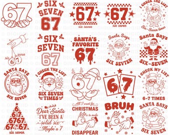 Könnte beinhalten: Eine Sammlung von 20 weihnachtlichen Designs mit den Zahlen 6 und 7, Illustrationen des Weihnachtsmanns und humorvollen Texten. Die Designs sind in Rot und Weiß gehalten, geeignet für SVG, PNG, EPS, AI, PDF und JPEG Formate.