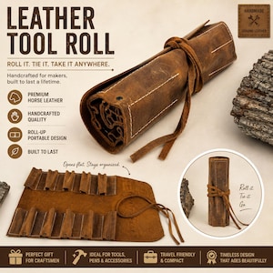 May include: A brown leather tool roll with the text "LEATHER TOOL ROLL" and "ROLL IT. TIE IT. TAKE IT ANYWHERE." The roll is made of premium horse leather and is handcrafted. It opens flat and stays organised. The roll is tied with a leather strap.