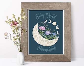 Stay Wild Moonchild Art Print // Celestial Art // Moon Phase Art // Moon Art Print // Living Room Art // Boho Wall Art // Mystical Art