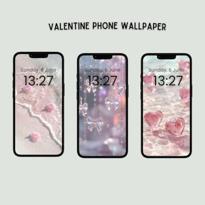 Puede incluir: Tres smartphones que muestran fondos de pantalla con temática de San Valentín. Las pantallas muestran diseños rosas y morados con corazones, lazos y elementos florales. Cada teléfono muestra la fecha y hora: domingo 8 de junio, 13:27. El texto "VALENTINE PHONE WALLPAPER" está en la parte superior.