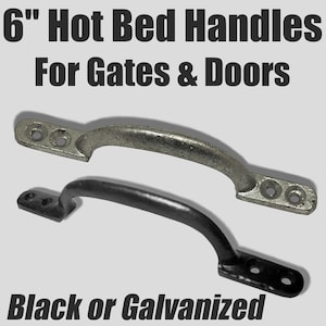 May include: Two 15 cm hot bed handles for gates and doors. One is galvanised, the other is black. Each handle has a curved grip and mounting plates with three holes for screws.