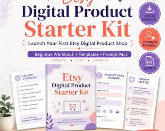 Etsy Digital Product Starter Kit Beginner Workbook Templates Prompt Pack Launch Planner Shop Guide