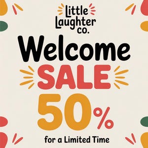 The image is a colorful advertisement for a sale at Little Laughter Co. featuring the text "Welcome Sale 50% for a Limited Time".