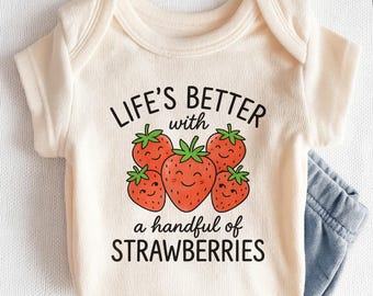 Life's Better With Strawberries Baby Onesie - Cute Fruit Lover Bodysuit