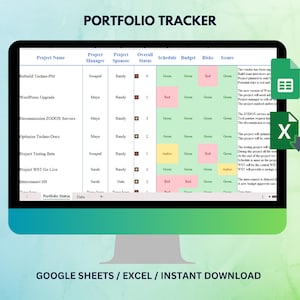 May include: A computer monitor displays a portfolio tracker spreadsheet. The spreadsheet shows project names, managers, sponsors, and statuses, with color-coded indicators for schedule, budget, and risks. Text at the bottom reads "GOOGLE SHEETS / EXCEL / INSTANT DOWNLOAD."