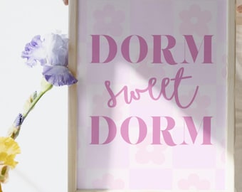 Dorm Sweet Dorm Printable Wall Art | Pink College Dorm Decor | Roommate Gift | Digital Download College Girl Room Decor | 5 Sizes PDF & PNG
