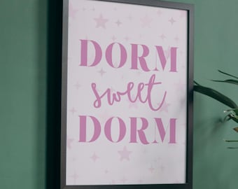 Dorm Sweet Dorm Printable Wall Art | Pink College Dorm Decor | Roommate Gift | Digital Download College Girl Room Decor | 5 Sizes PDF & PNG
