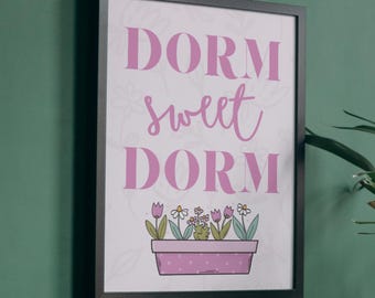 Dorm Sweet Dorm Printable Wall Art | Pink College Dorm Decor | Roommate Gift | Digital Download College Girl Room Decor | 5 Sizes PDF & PNG