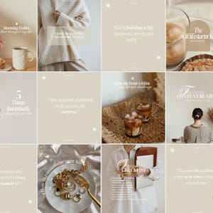 May include: A collage of images with a neutral color palette, featuring text overlays with inspirational quotes and phrases. The images include coffee, food, and lifestyle elements, with text such as "Morning Habits," "5 Things," and "The soft life starter kit."