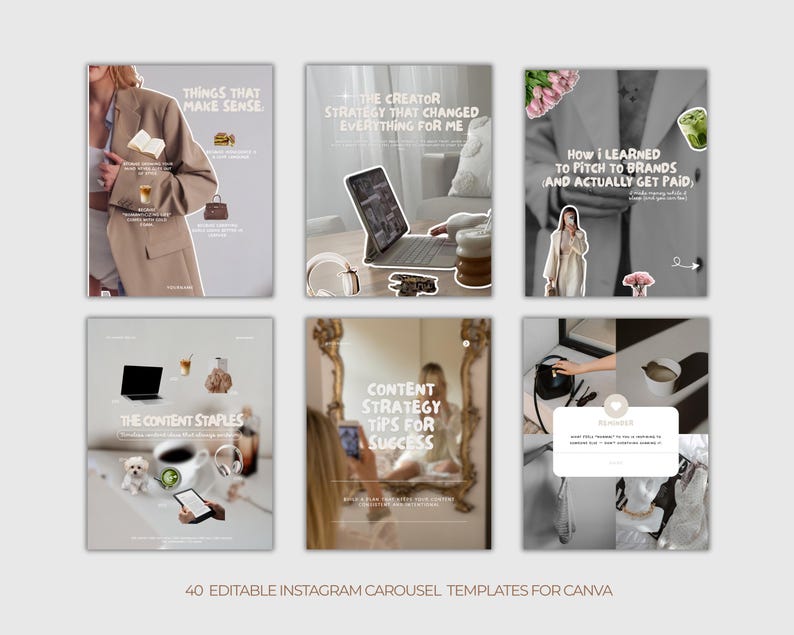K&ouml;nnte beinhalten: Eine Sammlung von sechs Instagram-Karussellvorlagen mit einer neutralen Farbpalette. Jede Vorlage enth&auml;lt Text&uuml;berlagerungen mit S&auml;tzen wie "Things That Make Sense" und "Content Strategy Tips for Success". Der untere Teil des Bildes lautet "40 Editable Instagram Carousel Templates for Canva."
