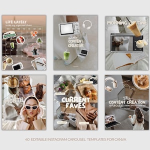 K&ouml;nnte beinhalten: Eine Sammlung von sechs Instagram-Karussellvorlagen mit einer neutralen Farbpalette. Jede Vorlage zeigt eine Collage von Lifestyle-Elementen, darunter Kaffee, Laptops und Text&uuml;berlagerungen wie "Life Lately" und "Current Faves". Der untere Teil des Bildes lautet "40 EDITABLE INSTAGRAM CAROUSEL TEMPLATES FOR CANVA."